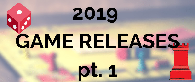 2019 Game Releases part 1