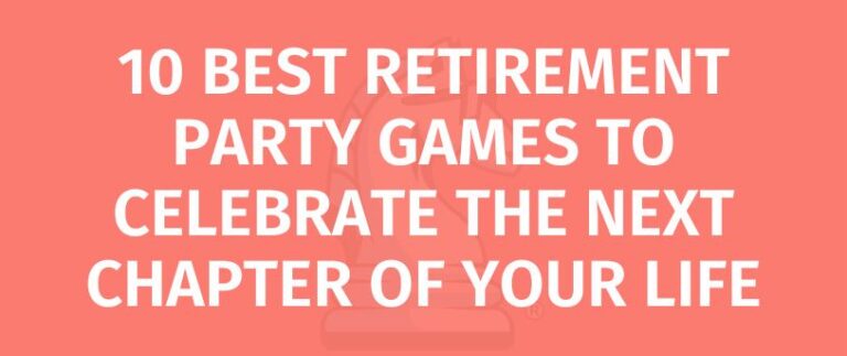 10 Best Retirement Party Games - Game Rules