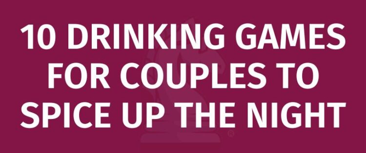 drinking games couples