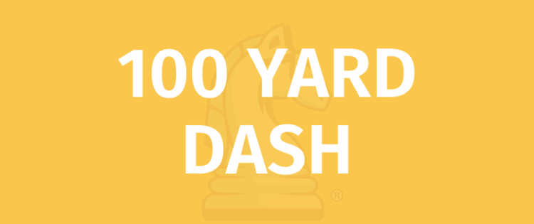100 YARD DASH, 100 YARD DASH game rules, title