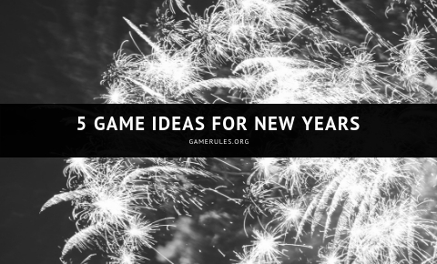 5 GAME IDEAS FOR NEW YEARS 480X290