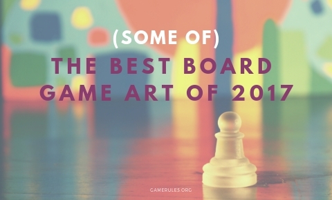 Best Board Games 2017 480x290