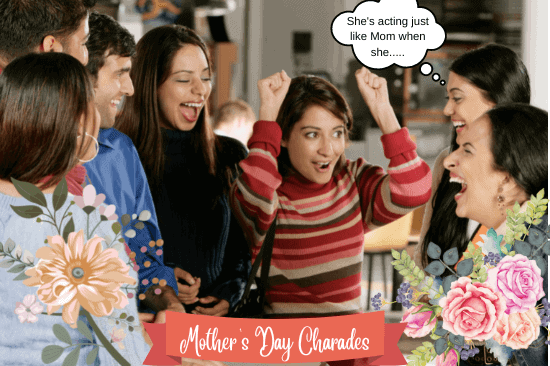 Mothers day games