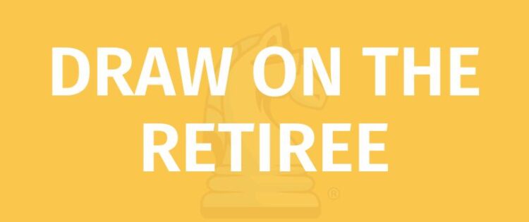 DRAW ON THE RETIREE RULES TITLE