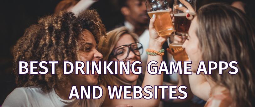 12 Online Drinking Games and Apps That Will Get You Drunk! - Game Rules