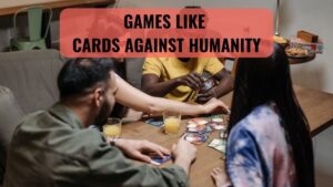 Games Like Cards Against Humanity - Game Rules