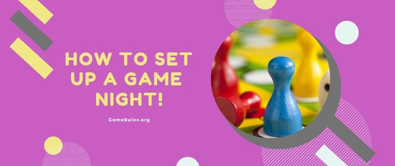 How to set up a game night 