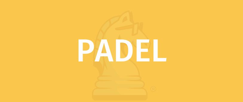PADEL Game Rules -Learn how to play PADEL