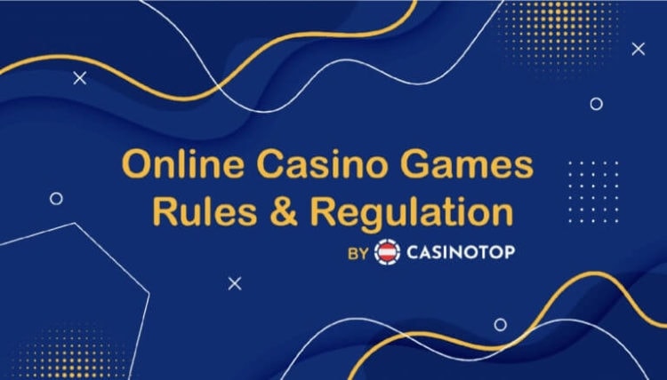 Online Casino Games Regulation
