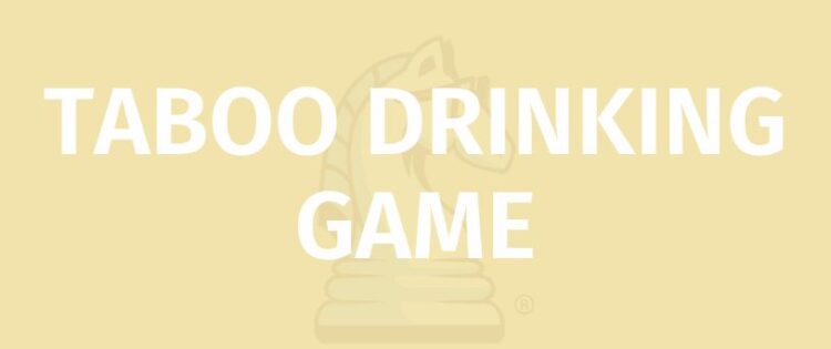 TABOO DRINKING GAME rules title