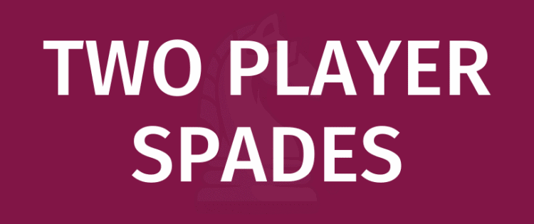 2 player spades card game rules