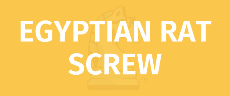 EGYPTIAN RAT SCREW, EGYPTIAN RAT SCREW game rules, title