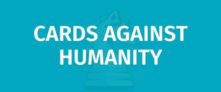 Strip Cards Against Humanity – Do It And How
