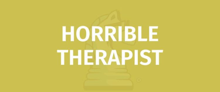 horrible therapist