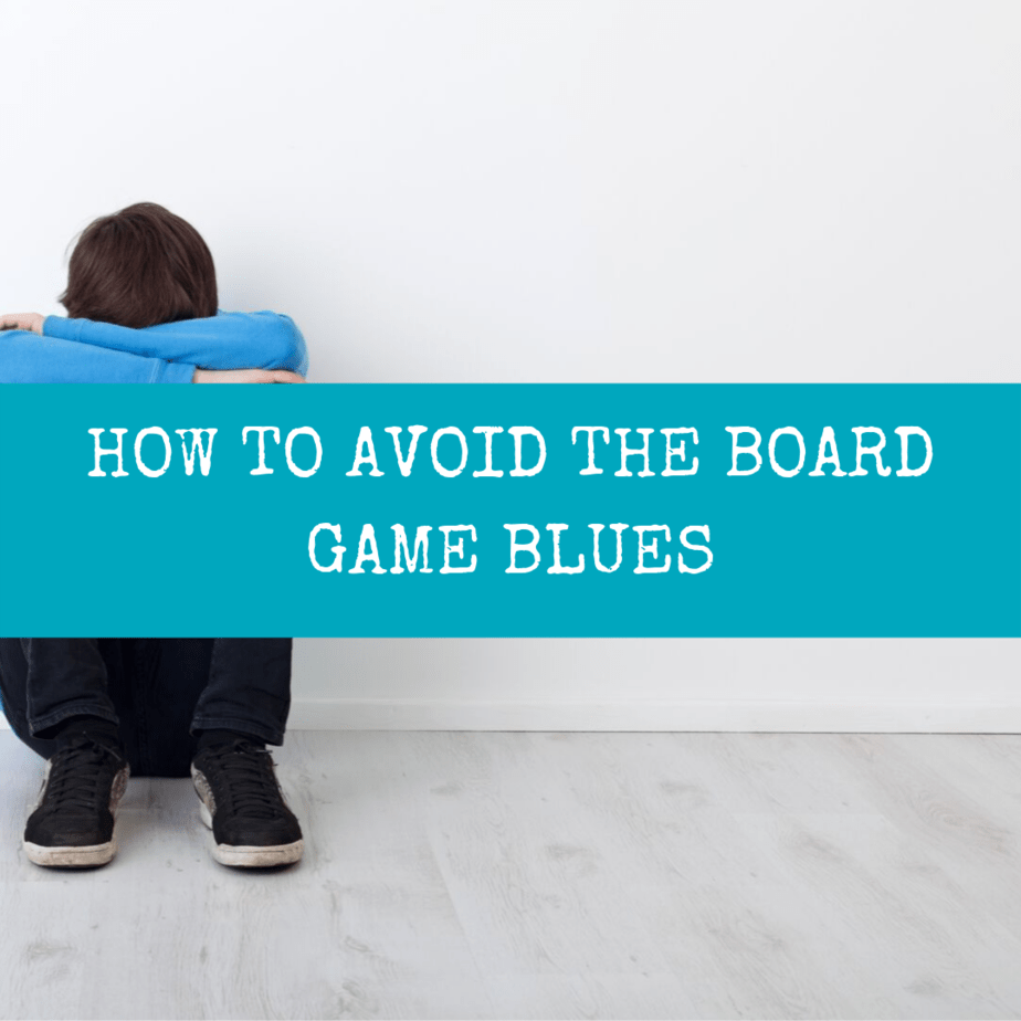 how to avoid board game blues -insta