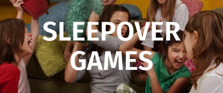 sleepover games