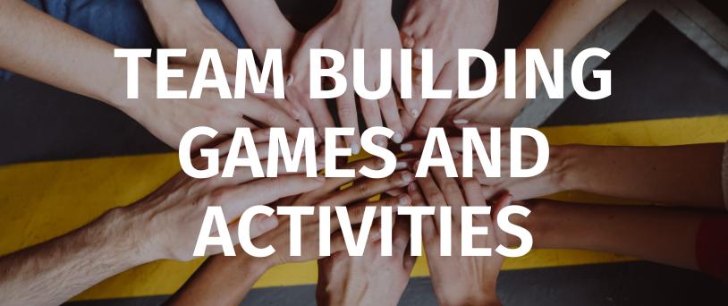 50 Fun Team Building Games and Activities for Work - Game Rules